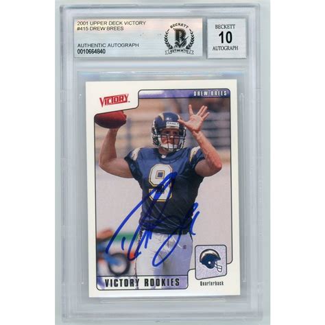 Drew Brees 2001 Upper Deck Victory Autograph Rookie Card 415 Bas 10