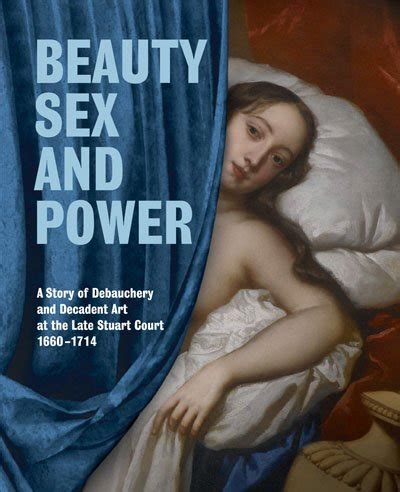Beauty Sex And Power Scala Arts Heritage Publishers Ltd