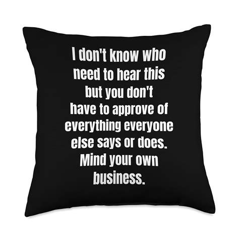 Mind Your Own Business Quotes