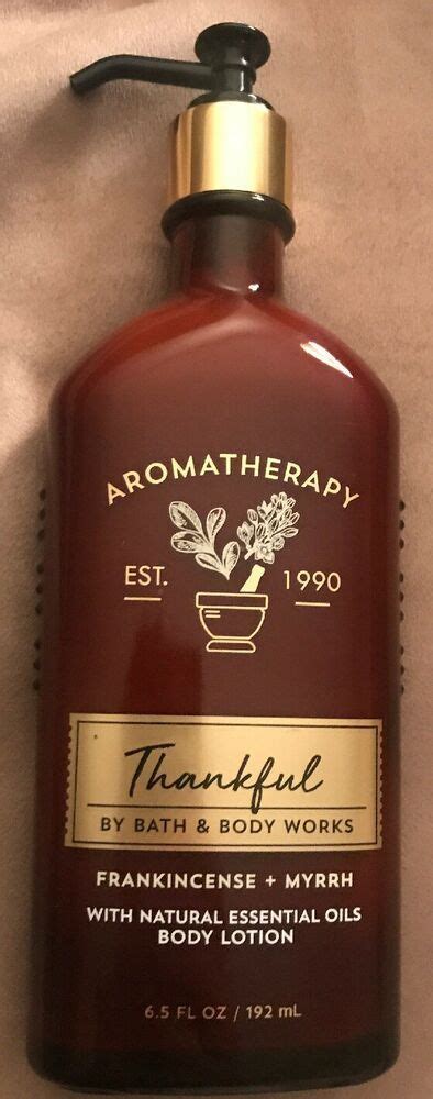 Bath And Body Works Aromatherapy Thankful Body Lotion 65 Oz New 2019 Bathbodyworks Body