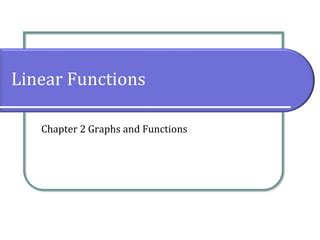 2.4 Linear Functions | PPT