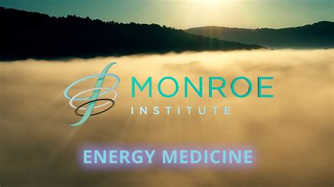 Monroe Energy Medicine Workshop Youtube