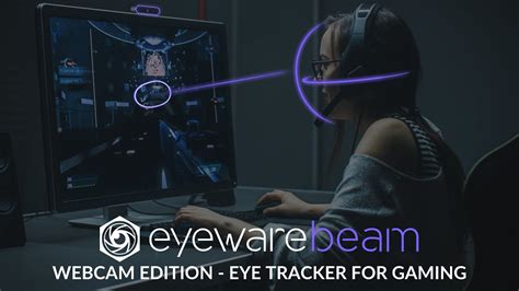 Beam Eye Tracker By Eyeware Webcam Eye Tracker For Gaming Recording