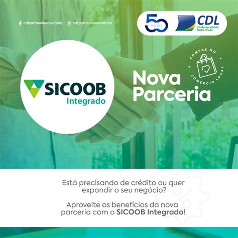 Parceria CDL e Sicoob Integrado Crédito Especial para associado CDL