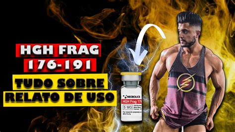 Hgh Frag Antes E Depois - HGH FRAG 176-191 PEPTIDEO TUDO SOBRE E RELATO DE USO - YouTube