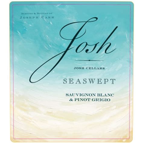 Josh Cellars Seaswept Sauvignon Blanc & Pinot Grigio White Wine, 750 ml ...