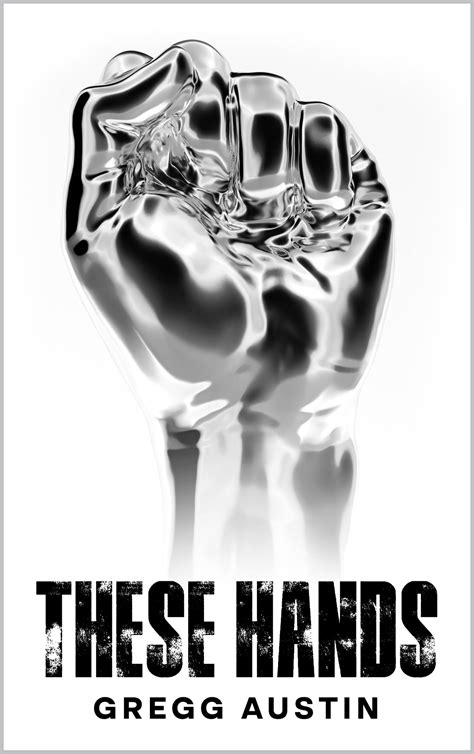 hands  gregg austin goodreads
