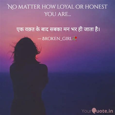 No Matter How Loyal Or Ho Quotes Writings By N S YourQuote