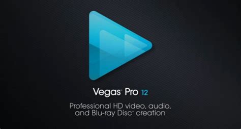 Программа для монтажа видео — Sony Vegas Pro 12