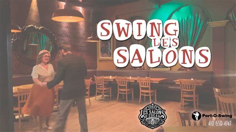 Retour Des Soirées Swing Les Salons Pos Youtube