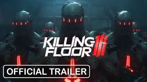 Killing Floor Official Reveal Trailer Gamescom Youtube