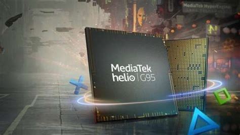 MediaTek Luncurkan Chipset Helio G95