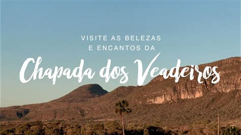 Chapada Dos Veadeiros Viva Essa Aventura Youtube