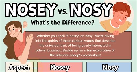 nosey  nosy   correct esl