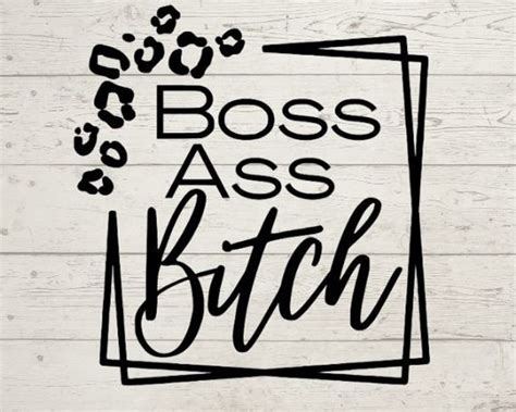Cheetah Boss Ass Bitch PNG SVG Inspirational Motivational Boss Etsy