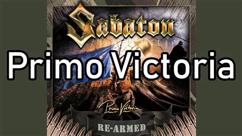 Sabaton Primo Victoria Lyrics YouTube