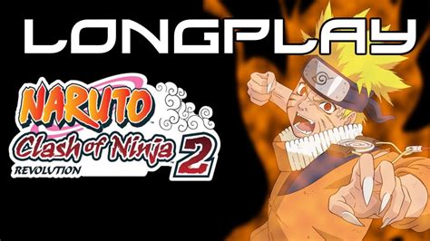 Naruto Clash Of Ninja Revolution Longplay Wii Youtube