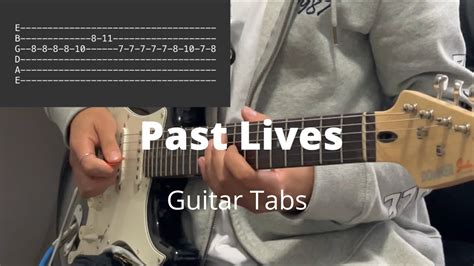 Past Lives By B Rns Guitar Tabs Youtube