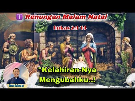 Renhar Sabtu Malam Natal Desember Oleh Romo Antara Pr