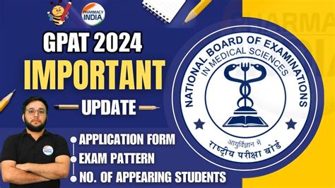 GPAT 2024 Application Form Exam Pattern Important Update Check