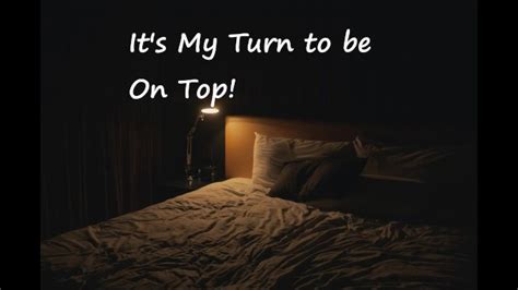 M F It S My Turn To Be On Top Pornhub Gay