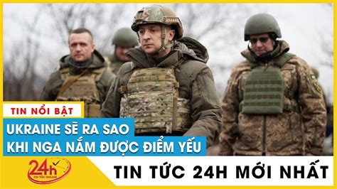 Tin Nga Ukraine mới sáng 29 11 Ukraine sẽ đối phó như thế nào khi bị