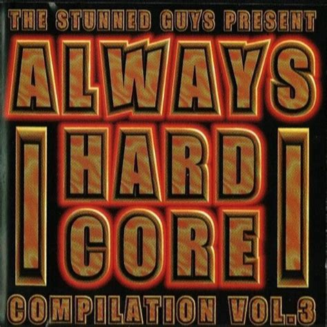 Always Hardcore Compilation Vol 3 By The Stunned Guys 1997 06 22 CD