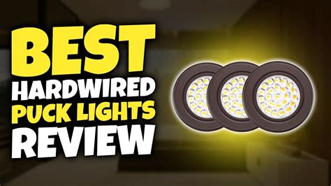 Top Best Hardwired Puck Lights Review Youtube