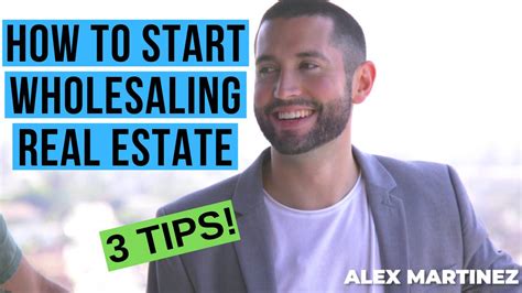 How To Start Wholesaling Real Estate For Beginners 3 Great Tips