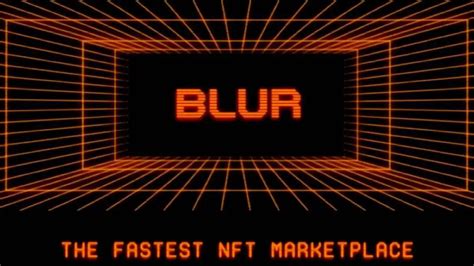 Blur là gì Những điều cần biết về Blur One Block News