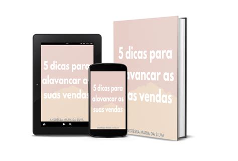 5 dicas para alavancar as suas vendas - Andressa Maria Da Silva | H...