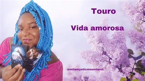 Touro Vida Amorosa Uma Pessoa Ou Situa O Que Vinha Trazendo Conflito