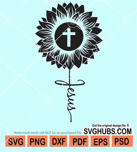 Jesus Sunflower Svg Jesus Svg Faith Cross Svg Inspirational