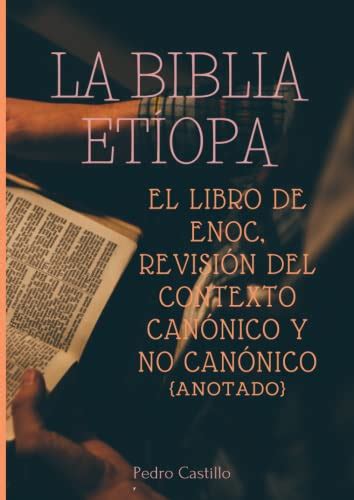 La Biblia Et Ope El Libro De Enoc Revisi N Del Contexto Can Nico Y No