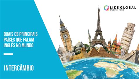 Saiba quais são os principais países que falam inglês no mundo.