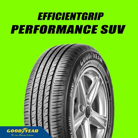 ยาง225/60R18 GOODYEAR EFFICIENTGRIP PERFORMANCE SUV