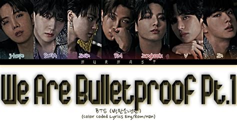 Bts We Are Bulletproof Pt Lyrics Color Coded Lyrics Eng Rom