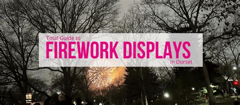 Dorset Firework Displays 2026 Where To Watch Fireworks