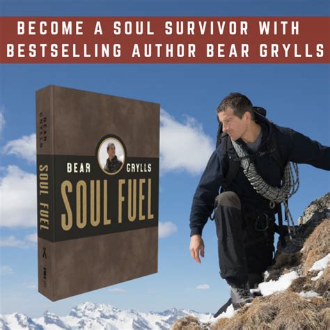 Free Download Of The New Devotional Soul Fuel By Bear Grylls