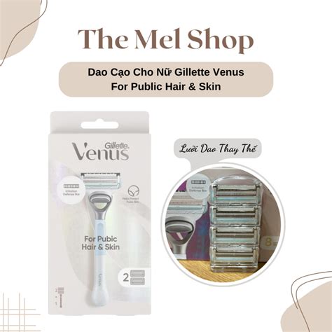 Dao Cạo Bikini Gillette Venus For Public Hair Skin Cán Đầu Thay Shopee Việt Nam
