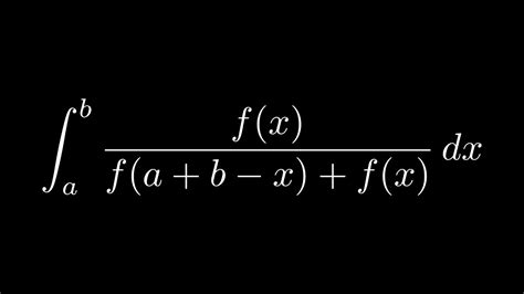 Solving Integral ∫ₐᵇ F X F A B X F X Dx Youtube