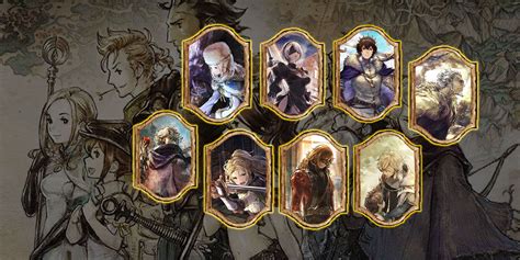 Octopath Traveler Champions Of The Continent Tier List