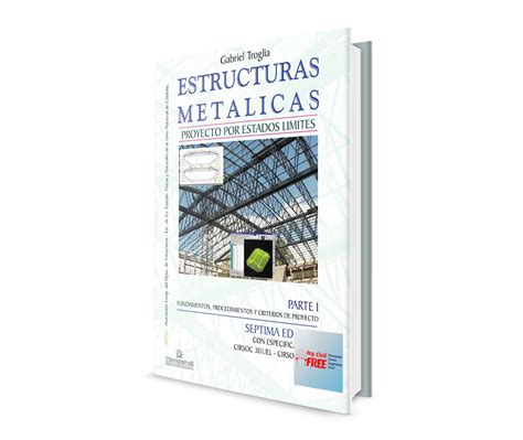 Estructuras Met Licas Proyecto Por Estados Limites Gabriel Troglia