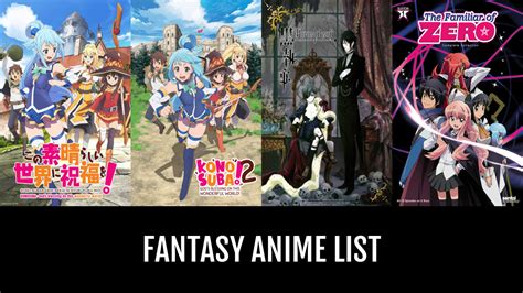 Fantasy Anime - by lorechaser67 | Anime-Planet