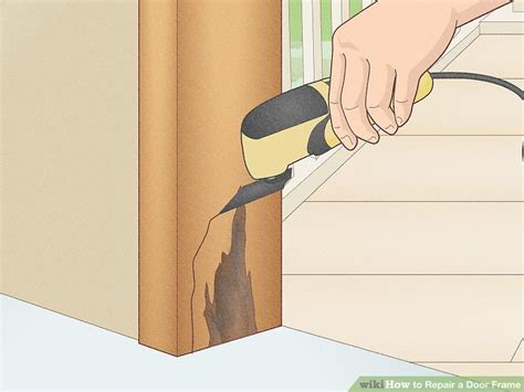 Ways To Repair A Door Frame Wikihow