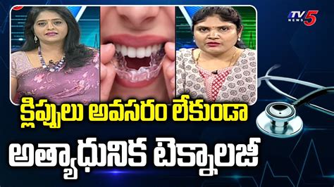 Health File With Madhavi Siddam Dr Kalpana Suggestions Partha Dental