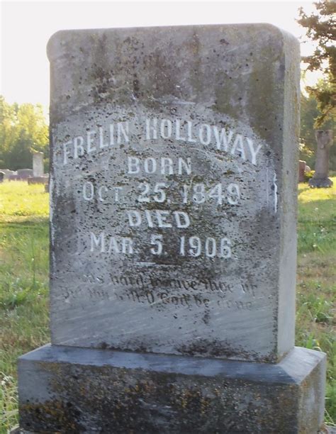 Frelin Holloway Find A Grave Reminne