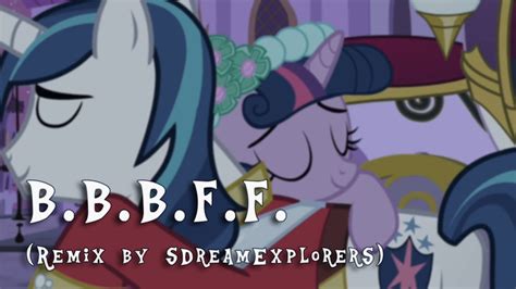 B B B F F Remix By Sdreamexplorers Youtube