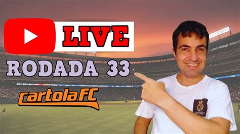 Live Rodada Cartola Fc Youtube