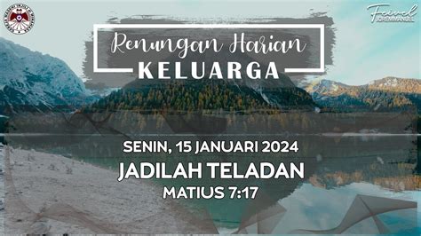 Jadilah Teladan RHK 15 Januari 2024 YouTube